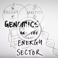 Watch: Genomics and the energy sector